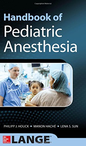 Handbook of Pediatric Anesthesia 2014