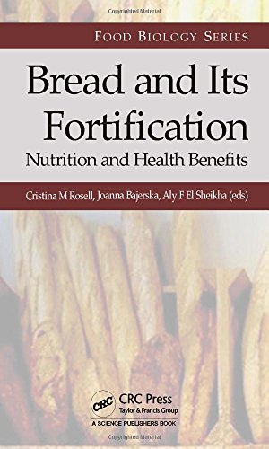 Bread and Its Fortification for Nutrition and Health Benefits 2015