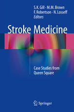 Stroke Medicine: Case Studies from Queen Square 2015