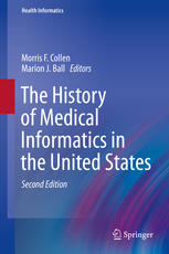 The History of Medical Informatics in the United States 2015