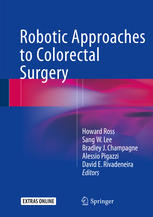 Robotic Approaches to Colorectal Surgery 2015