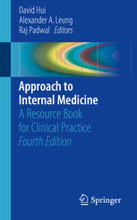 Approach to Internal Medicine: A Resource Book for Clinical Practice 2015