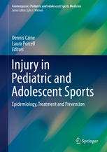 Injury in Pediatric and Adolescent Sports: Epidemiology, Treatment and Prevention 2015