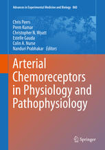 Arterial Chemoreceptors in Physiology and Pathophysiology 2015