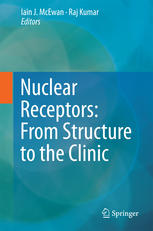 Nuclear Receptors: From Structure to the Clinic 2015