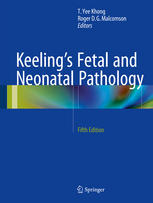 Keeling's Fetal and Neonatal Pathology 2015