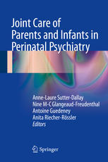 Joint Care of Parents and Infants in Perinatal Psychiatry 2015