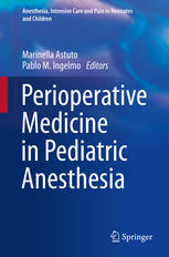 Perioperative Medicine in Pediatric Anesthesia 2015