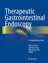 Therapeutic Gastrointestinal Endoscopy: A Comprehensive Atlas 2015