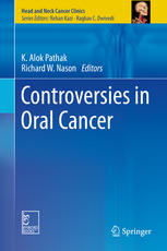 Controversies in Oral Cancer 2015