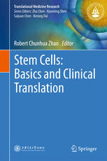 Stem Cells: Basics and Clinical Translation 2015