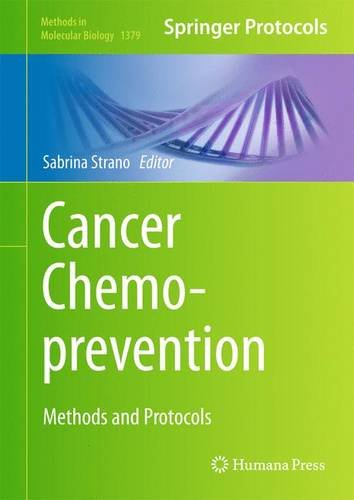 Cancer Chemoprevention: Methods and Protocols 2015