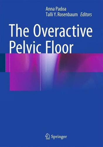 The Overactive Pelvic Floor 2015