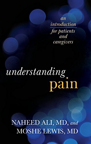 درک درد: مقدمه ای برای بیماران و مراقبان