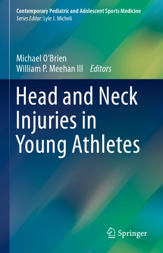Head and Neck Injuries in Young Athletes 2015