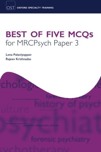 Best of Five MCQs for MRCPsych Paper 3 2010