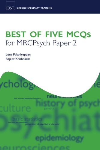 Best of Five MCQs for MRCPsych Paper 2 2010