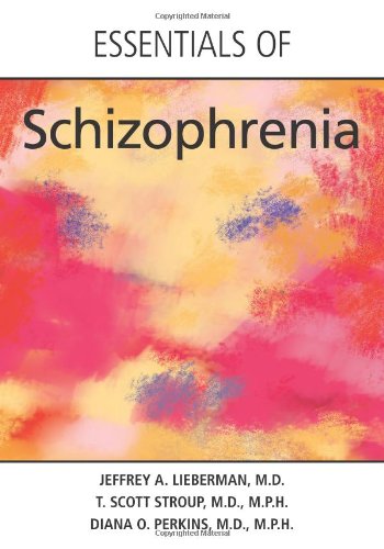 Essentials of Schizophrenia 2012