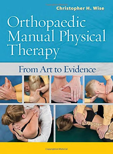 Orthopaedic Manual Physical Therapy: From Art to Evidence 2014