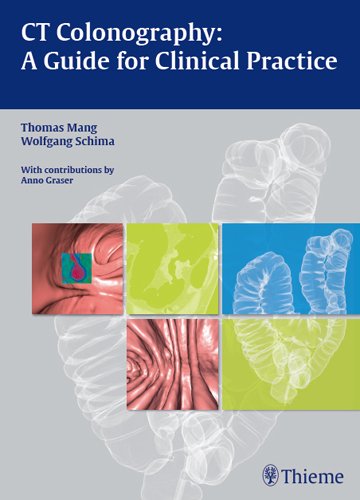 CT Colonography: A Guide for Clinical Practice 2013