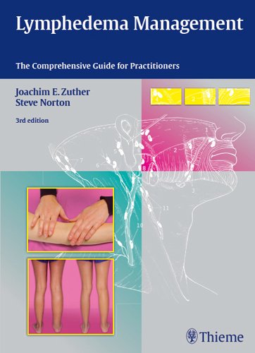 Lymphedema Management: The Comprehensive Guide for Practitioners 2013