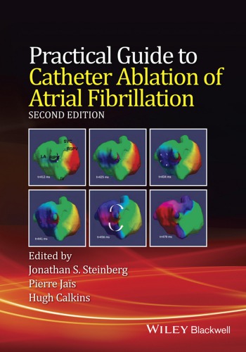 Practical Guide to Catheter Ablation of Atrial Fibrillation 2016