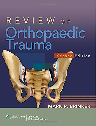 Review of Orthopaedic Trauma 2013