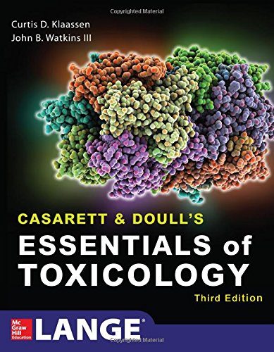 Casarett & Doull's Essentials of Toxicology, Third Edition 2015
