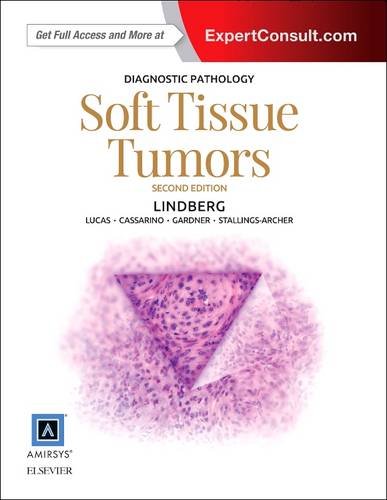 Diagnostic Pathology: Soft Tissue Tumors 2015