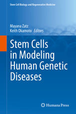 Stem Cells in Modeling Human Genetic Diseases 2015