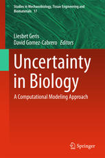 Uncertainty in Biology: A Computational Modeling Approach 2015