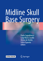 Midline Skull Base Surgery 2015