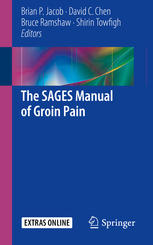 The SAGES Manual of Groin Pain 2015