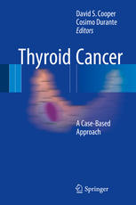 Thyroid Cancer: A Case-Based Approach 2015