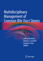 Multidisciplinary Management of Common Bile Duct Stones 2015