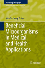 Beneficial Microorganisms in Medical and Health Applications 2015