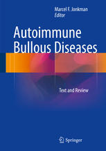 Autoimmune Bullous Diseases: Text and Review 2015