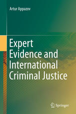 Expert Evidence and International Criminal Justice 2016