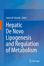 Hepatic De Novo Lipogenesis and Regulation of Metabolism 2015