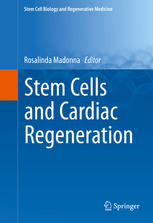 Stem Cells and Cardiac Regeneration 2015
