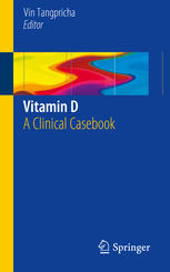 Vitamin D: A Clinical Casebook 2016
