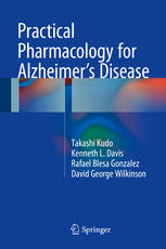 Practical Pharmacology for Alzheimer’s Disease 2016