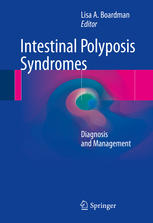 Intestinal Polyposis Syndromes: Diagnosis and Management 2016