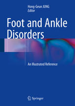 Foot and Ankle Disorders: An Illustrated Reference 2016