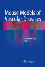 Mouse Models of Vascular Diseases 2016