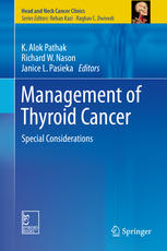 Management of Thyroid Cancer: Special Considerations 2015