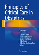 Principles of Critical Care in Obstetrics: Volume II 2016