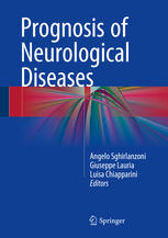 Prognosis of Neurological Diseases 2015