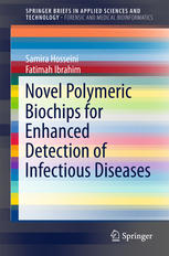 Novel Polymeric Biochips for Enhanced Detection of Infectious Diseases 2015