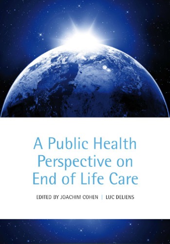 A Public Health Perspective on End of Life Care 2012